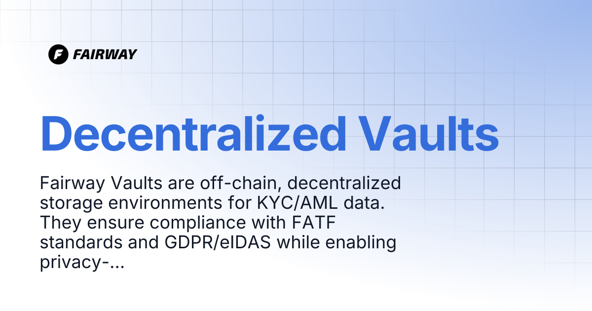 Decentralized Vaults | Fairway Developer Docs