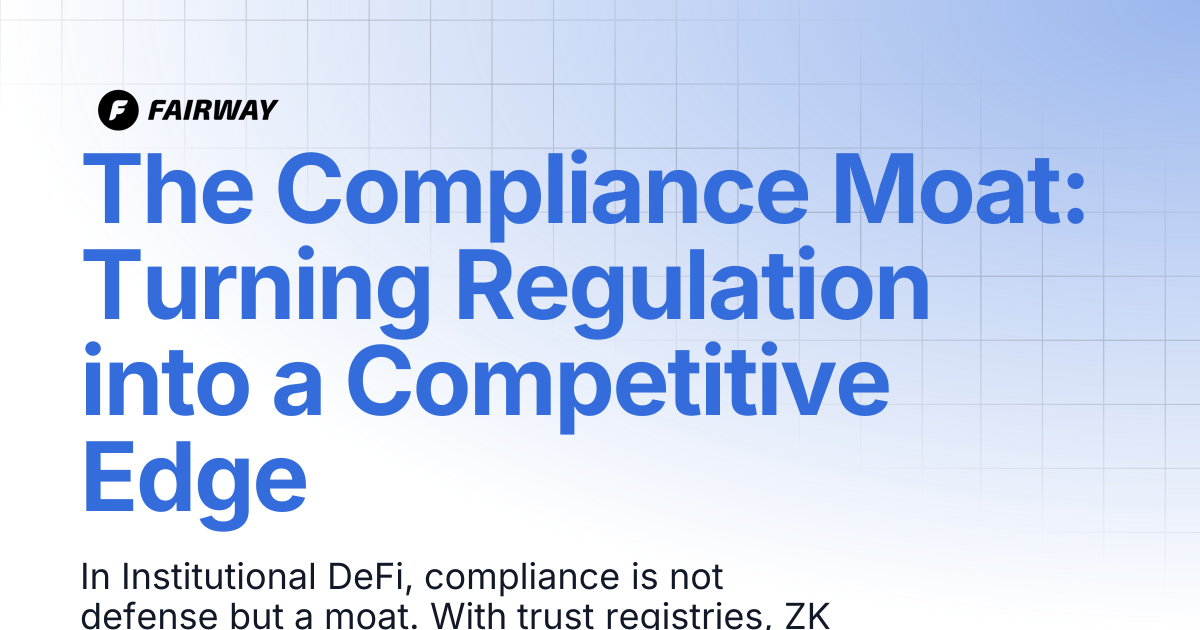 The Compliance Moat: Turning Regulation into a Competitive Edge ...